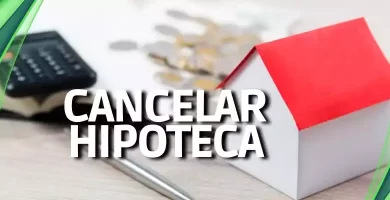 cancelación de hipoteca